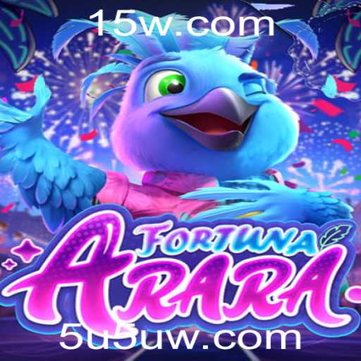Descubra o Mundo de FortunaArara: Um Jogo Fascinante com a Palavra-Chave 5u5uwin